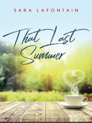 cover image of That Last Summer